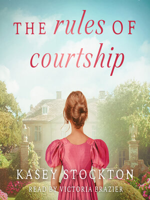 cover image of The Rules of Courtship